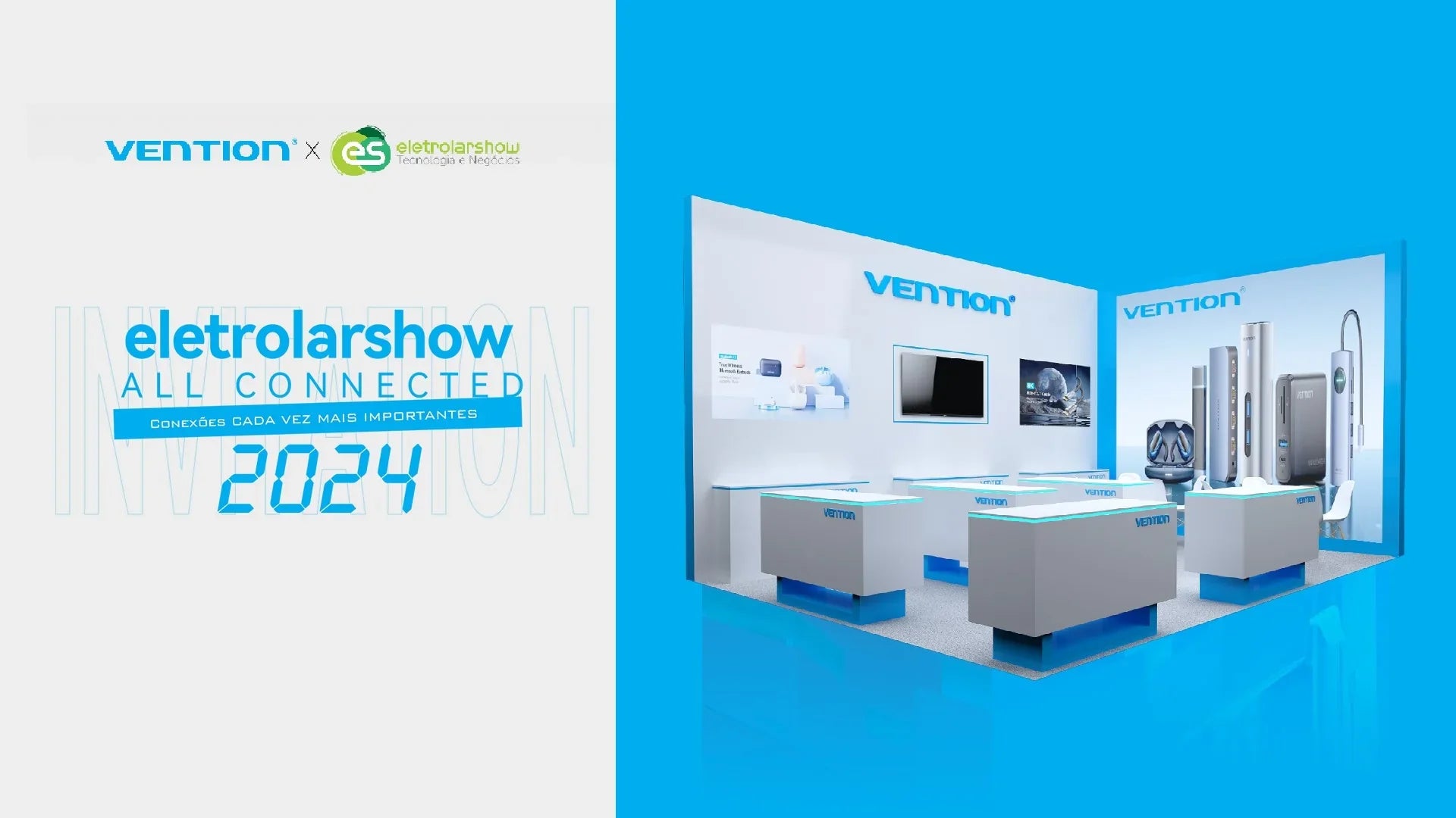 Vention at Eletrolar Show | Ongoing Innovation in Consumer Electronics - Vention